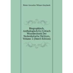   , Volume 2 (Dutch Edition) Pieter Gerardus Witsen Geysbeek Books