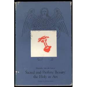   Holy in Art Gerardus Van Der ; Eliade, Mircea (preface Leeuw Books