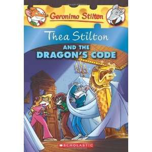  Thea Stilton and the Dragons Code (Geronimo Stilton 