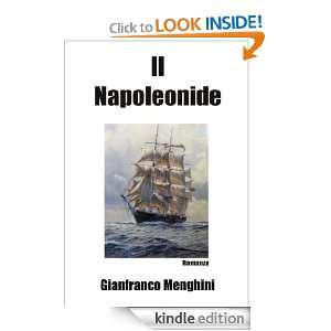 IL NAPOLEONIDE (Italian Edition) Gianfranco Menghini  