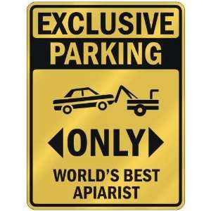   WORLDS BEST APIARIST  PARKING SIGN OCCUPATIONS