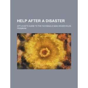 Help after a disaster applicants guide to the Individuals 