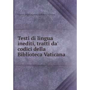   Vaticana Vatican (Papal palaces) Biblioteca vaticana Books