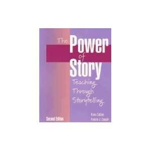  Power of Story  Teaching Through Storytelling 2ND EDITION Books
