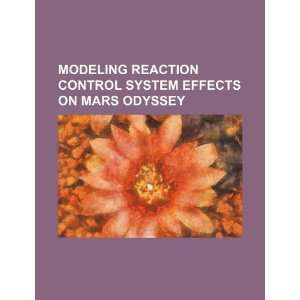   system effects on Mars Odyssey (9781234309060) U.S. Government Books