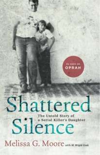  & NOBLE  Shattered Silence The Untold Story of a Serial Killer 