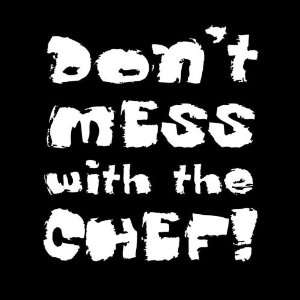  Attitude black funny apron Dont mess with the chef