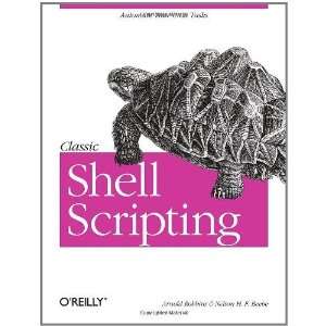  Classic Shell Scripting [Paperback] Arnold Robbins Books