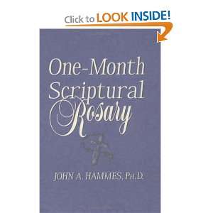    One Month Scriptural Rosary [Paperback] John A. Hammes Books