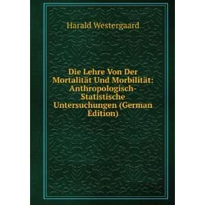   Untersuchungen (German Edition) Harald Westergaard  Books