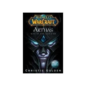   of Warcraft, Arthas, Rise of the Lich King First Thus edition Books