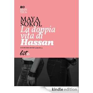 La doppia vita di Hassan (Italian Edition) Maya Sokol  