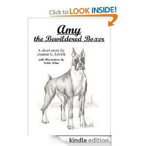 Amy the Bewildered Boxer Joanne L. Lovick  Kindle Store