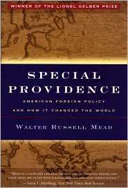 Special Providence American Foreign Policy and How It Changed the 