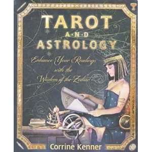  Tarot and Astrology by Corrine Kenner 