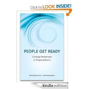 People Get Ready Change Readiness in Organizations Steve and 