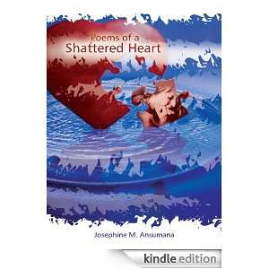 Poems of a Shattered Heart Josephine M. Ansumana  Kindle 