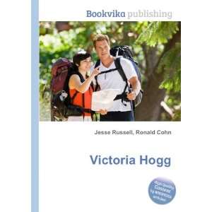  Victoria Hogg Ronald Cohn Jesse Russell Books
