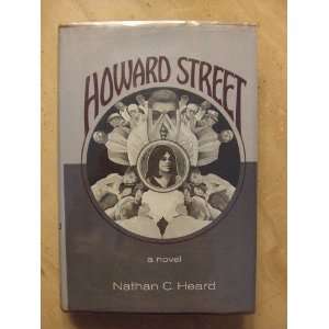  Howard Street Nathan C. Heard Books