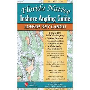  Florida Native Inshore Angling Guide, Lower Key Largo 2011 