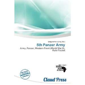  5th Panzer Army (9786200771483) Lóegaire Humphrey Books