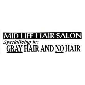  MID LIFE HAIR SALON SPECIALIZING IN GRAY HAIR AND NO HAIR 