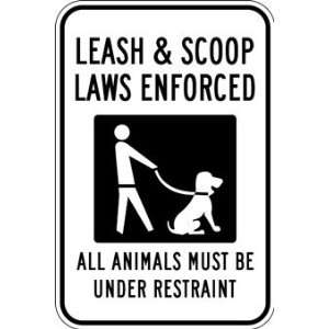    Leash Laws Strictly Enforced Signs   12x18