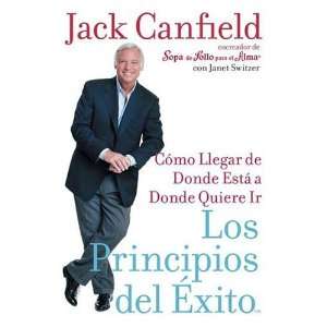   Donde Quiere Ir (Spanish Edition) [Paperback] Jack Canfield Books