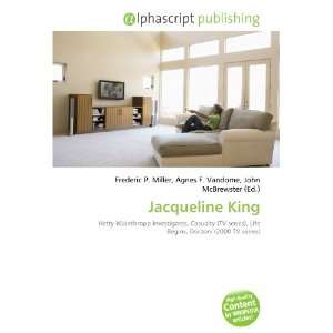  Jacqueline King (9786133604186) Frederic P. Miller, Agnes F 