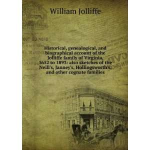   Janneys, Hollingsworths, and other cognate families William