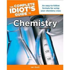  Complete Idiots Guide Chemistry 3rd Ed (9781615641260 