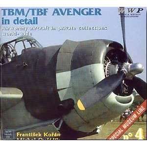  Wings & Wheels   Avenger TBF/TBM in Detail Airworthy Aircraft 