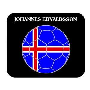  Johannes Edvaldsson (Iceland) Soccer Mouse Pad Everything 