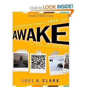    Discover the Power of Your Story [Paperback] Joel N. Clark Books