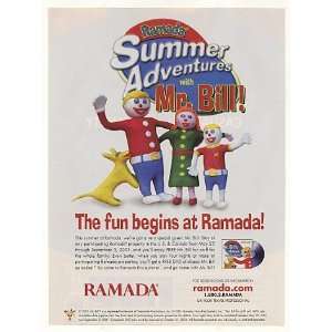   Mr Bill Family Summer Adventures Ramada Hotel Print Ad