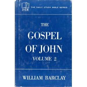  The Gospel of John. Volumes 1 & 2. (Two Volume Set). The 