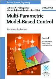 Process Systems Engineering Volume 2 Multi Parametric Model Based 