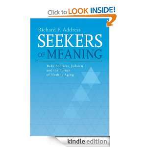 Seekers of Meaning Baby Boomers, Judaism, and the Pursuit of Healthy 