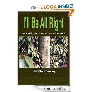   Account of a Widows Grief eBook Ph.D. Paulette Shockey Kindle Store