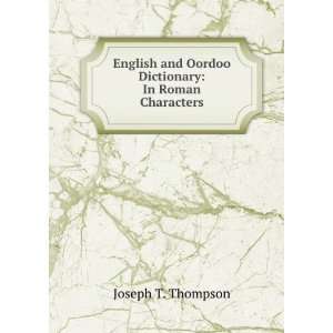   and Oordoo Dictionary In Roman Characters Joseph T. Thompson Books