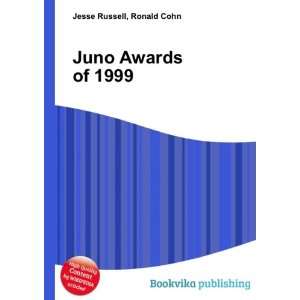  Juno Awards of 1999 Ronald Cohn Jesse Russell Books