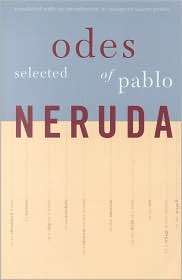 Selected Odes of Pablo Neruda, (0520227085), Pablo Neruda, Textbooks 
