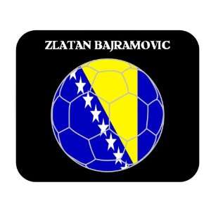  Zlatan Bajramovic (Bosnia) Soccer Mouse Pad Everything 