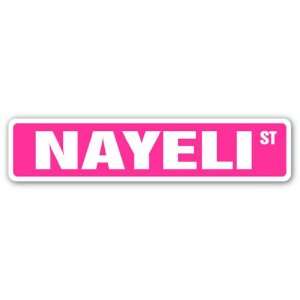  NAYELI Street Sign name kids childrens room door bedroom 