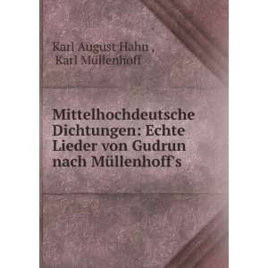   von Gudrun nach MÃ¼llenhoffs . Karl MÃ¼llenhoff Karl August Hahn