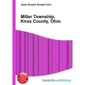 Miller Township, Knox County, Ohio Ronald Cohn Jesse Russell  