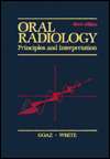 Oral Radiology Principles and Interpretation, (0801672953), Paul W 