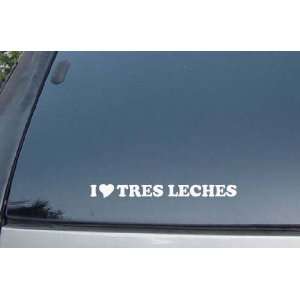  I Love Tres Leches Vinyl Decal Stickers 