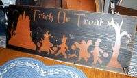 PRIMITIVE HALLOWEEN SIGN~~TRICK OR TREAT~TREATERS~~  
