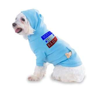 VOTE FOR ELIJAH Hooded (Hoody) T Shirt with pocket for your Dog or Cat 